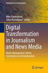 Digital Transformation in Journalism and News Media - 