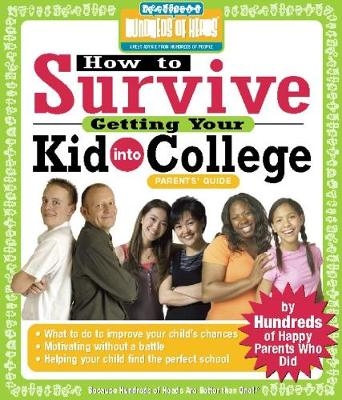 How to Survive Getting Your Kid Into College - 