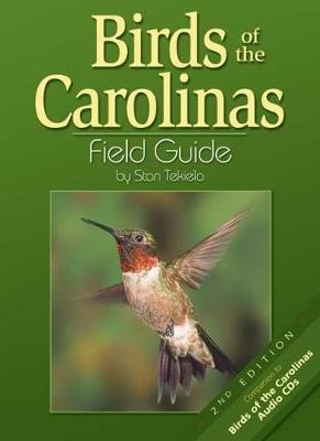 Birds of the Carolinas Field Guide - Stan Tekiela