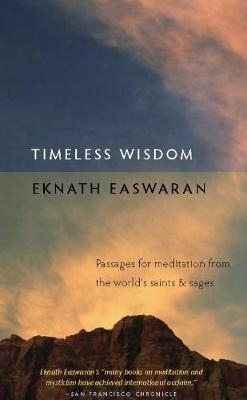 Timeless Wisdom - Eknath Easwaran