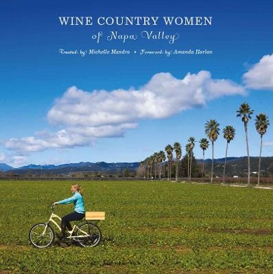 Wine Country Women of Napa Valley - Michelle Mandro