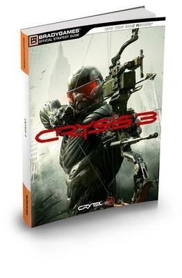 Crysis 3 Official Strategy Guide -  BradyGames