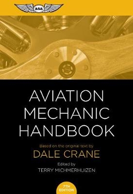 Aviation Mechanic Handbook - Dale Crane