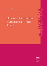 Unterrichtseinheiten Französisch für die Praxis - Inez De Florio-Hansen