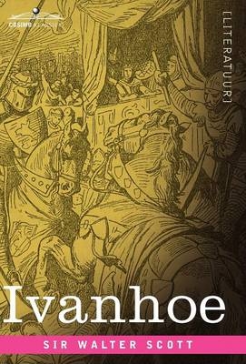 Ivanhoe - Sir Walter Scott