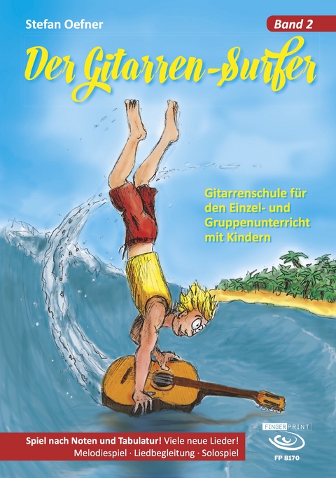 Der Gitarrensurfer - Band 2 - Stefan Oefner