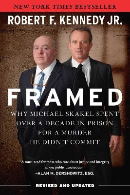 Framed - Robert F. Kennedy jr.