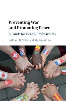 Preventing War and Promoting Peace - 