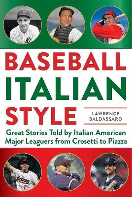 Baseball Italian Style - Lawrence Baldassaro