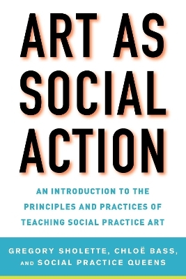 Art as Social Action - 