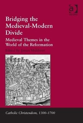 Bridging the Medieval-Modern Divide - 