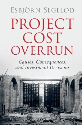 Project Cost Overrun - Esbjörn Segelod