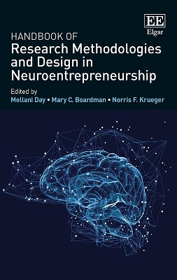 Handbook of Research Methodologies and Design in Neuroentrepreneurship - 