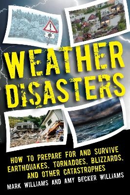 Weather Disasters - Mark D. Williams, Amy Becker Williams