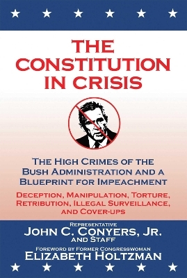 The Constitution in Crisis -  House Democratic Judiciary Committee Staff