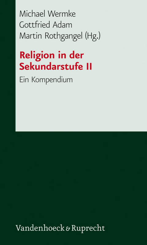 Religion in der Sekundarstufe II - 