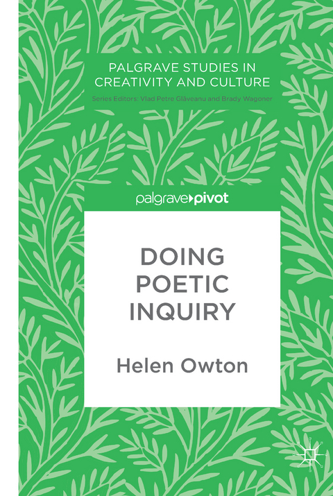 Doing Poetic Inquiry - Helen Owton