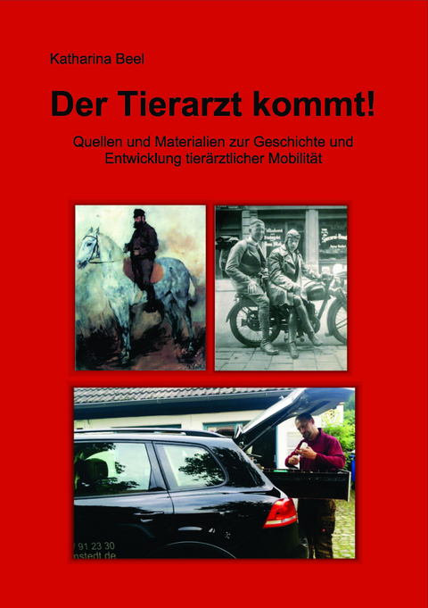 Dissertation: Der Tierarzt kommt! - Katharina Beel