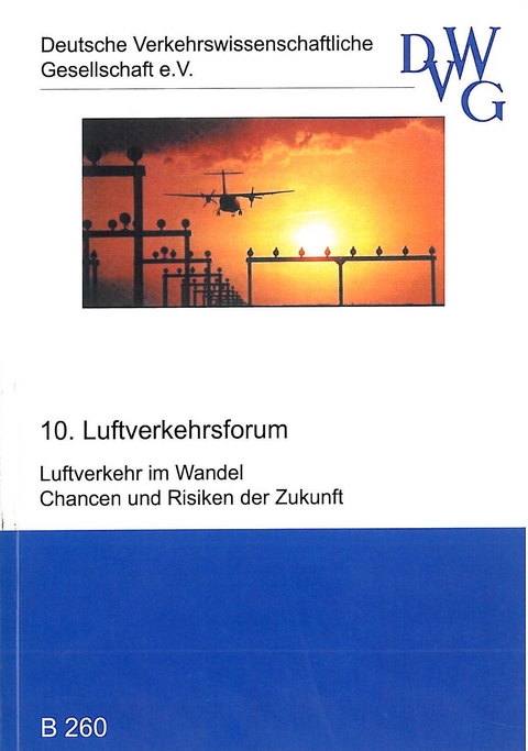 Luftverkehr im Wandel - Chancen und Risiken der Zukunft