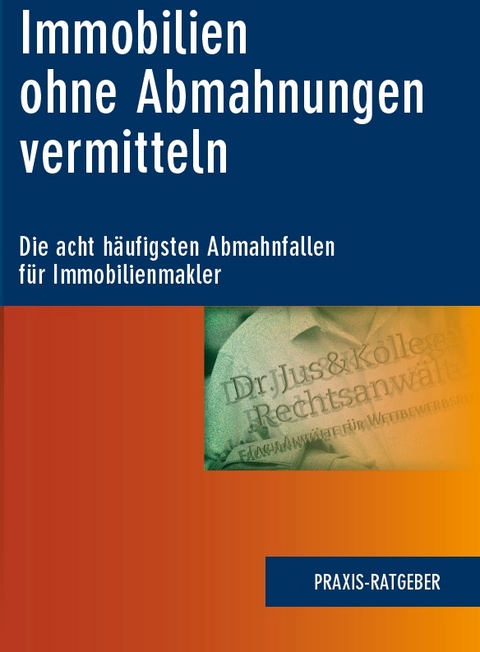 Immobilien ohne Abmahnungen vermitteln - Helge Ziegler