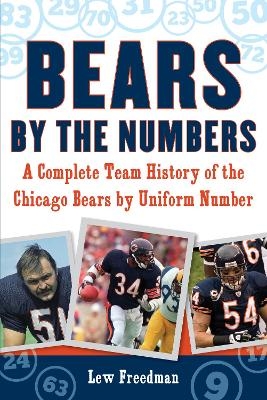 Bears by the Numbers - Lew Freedman