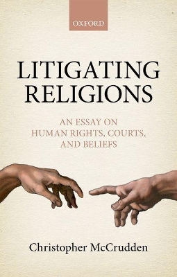 Litigating Religions - Christopher McCrudden