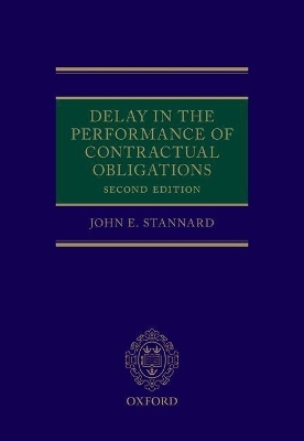 Delay in the Performance of Contractual Obligations - John Stannard