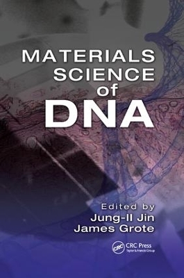 Materials Science of DNA - 