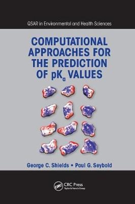 Computational Approaches for the Prediction of pKa Values - George C. Shields, Paul G. Seybold