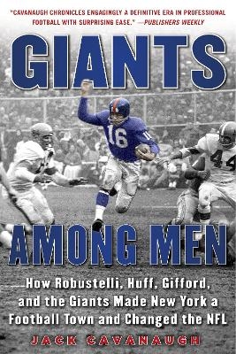 Giants Among Men - Jack Cavanaugh