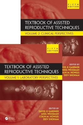 Textbook of Assisted Reproductive Techniques - 