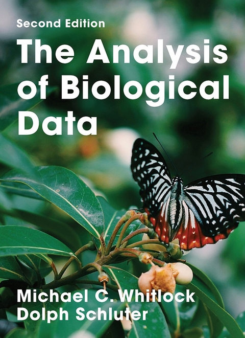 The Analysis of Biological Data - Michael C. Whitlock, Dolph Schluter