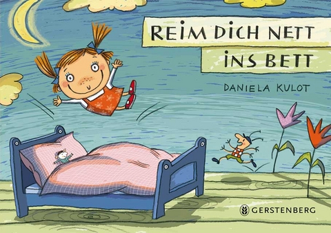 Reim dich nett ins Bett - Daniela Kulot