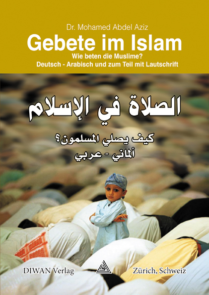 Gebete im Islam - Mohamed Abdel Aziz