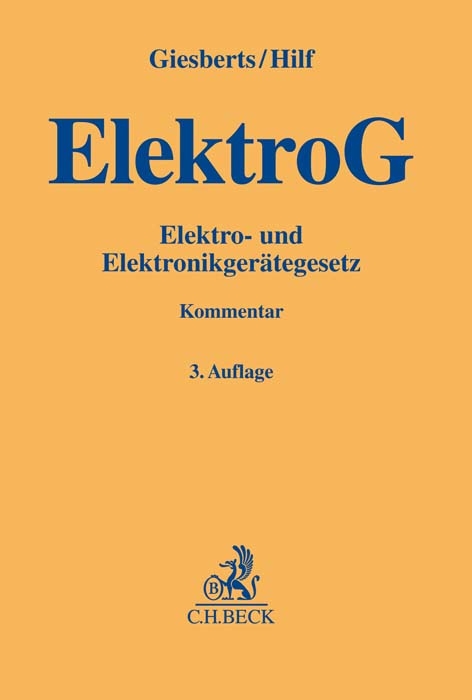 Elektro- und Elektronikgerätegesetz - Ludger Giesberts, Juliane Hilf