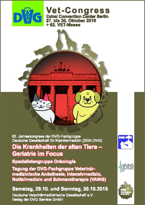 DVG-Vet-Congress 2016 in Berlin: Die Krankheiten der alten Tiere - Geriatrie im Focus