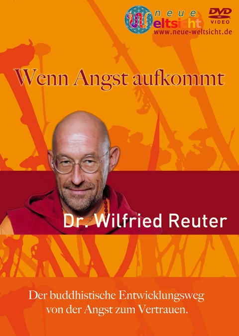 Wenn Angst aufkommt, DVD - Wilfried Reuter