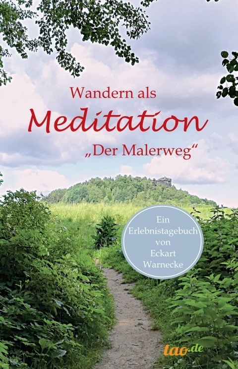 Wandern als Meditation - Eckart Warnecke