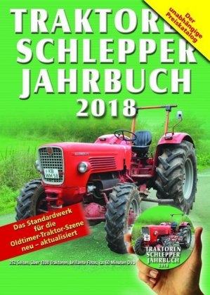 Traktoren Schlepper / Jahrbuch 2018 - Reinhard Jarczok