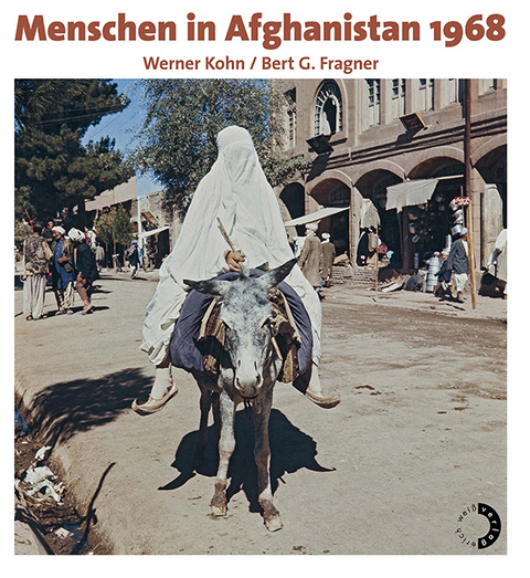 Menschen in Afghanistan 1968 - 