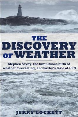 The Discovery of Weather - Jerry Lockett