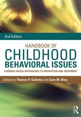 Handbook of Childhood Behavioral Issues - 