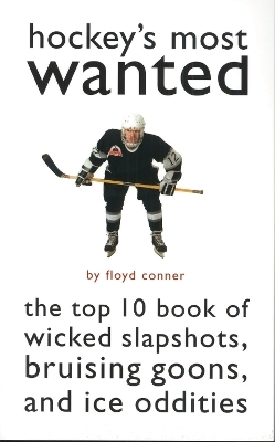 Hockey's Most Wanted - Floyd Conner