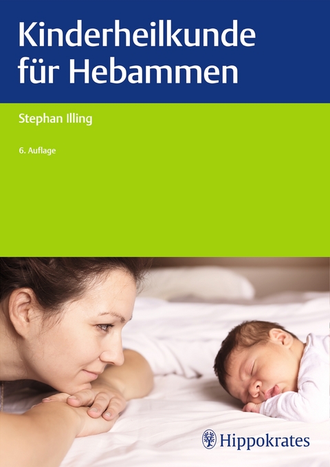 Kinderheilkunde für Hebammen - 