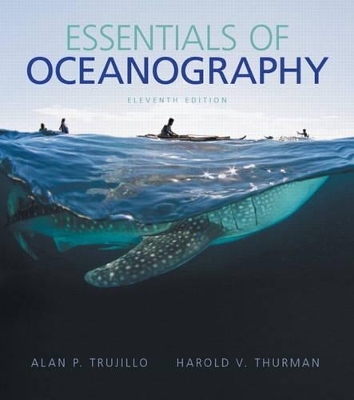 Essentials of Oceanography Plus MasteringOceanography with eText -- Access Card Package - Alan P. Trujillo, Harold V. Thurman