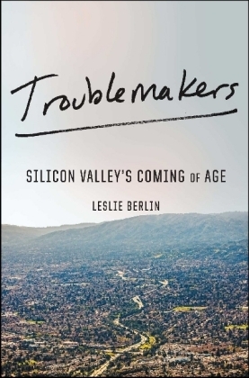 Troublemakers - Leslie Berlin