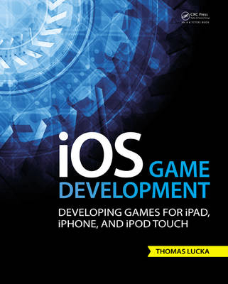 iOS Game Development - Thomas Lucka