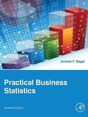 Practical Business Statistics - Andrew F. Siegel