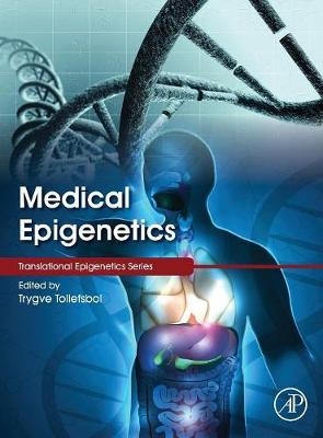 Medical Epigenetics - 