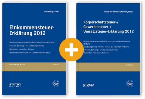 Einkommensteuer-Erklärung 2012 + Körperschaftsteuer-/Gewerbesteuer-/Umsatzsteuer-Erklärung 2012 (Kombiprodukt) - Martin Schalburg, Michael Seifert, Paul Ulrich Antweiler, Frank Henseler, Andreas Kümpel, Annette Staats